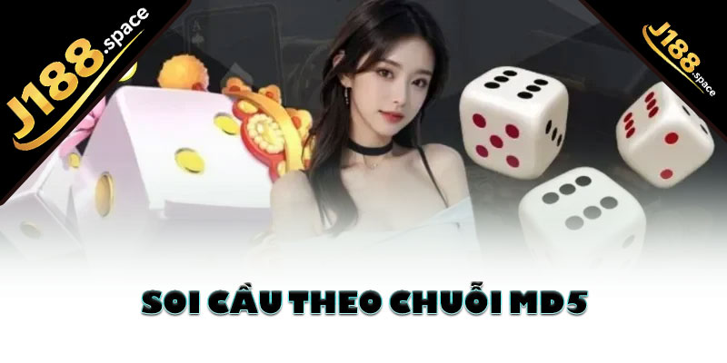 Soi cầu theo chuỗi MD5